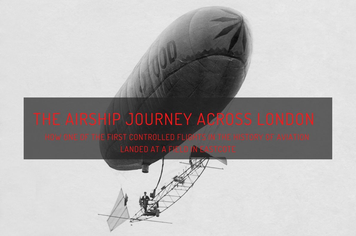 The Airship Journey Across&nbsp;London